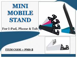 Manufacturers Exporters and Wholesale Suppliers of Mobile Stand  Chennai  Tamil Nadu