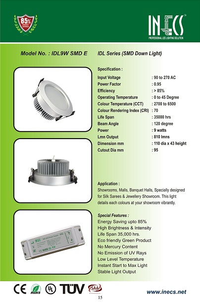 Manufacturers Exporters and Wholesale Suppliers of Model No IDL9W SMD  E Kollam Kerala