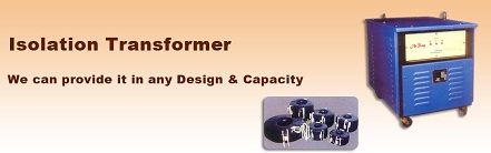 Manufacturers Exporters and Wholesale Suppliers of Isolation Transformer Vadodara Gujarat
