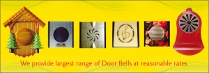 Manufacturers Exporters and Wholesale Suppliers of Door bell Mumbai Maharashtra