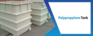 Polypropylene Tank Manufacturer Supplier Wholesale Exporter Importer Buyer Trader Retailer in Ahmedabad Gujarat India