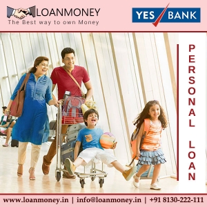 Yes Bank Personal Loan Through LoanMoney Services in New Delhi Delhi India